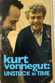 Kurt Vonnegut: Unstuck in Time