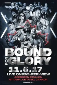 IMPACT Wrestling: Bound For Glory 2017