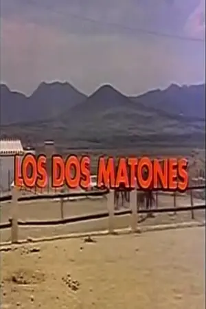 Los Dos Matones