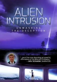 Alien Intrusion: Unmasking a Deception