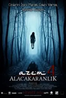 Azem 4: Alacakaranlık