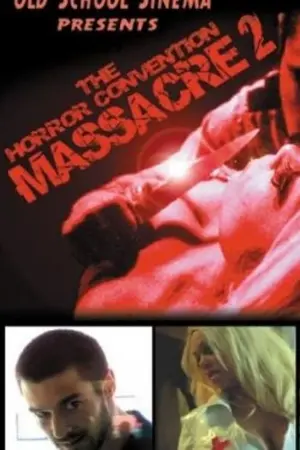 The Horror Convention Massacre 2