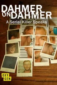 Dahmer por Dahmer: Na Mente de um Serial Killer