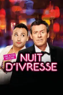 Nuit d'ivresse : Une autre histoire