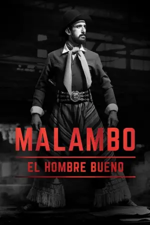 Malambo, el hombre bueno