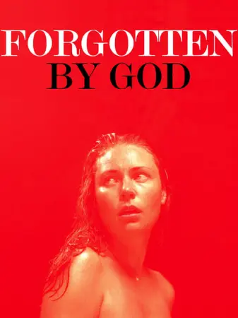 Forgotten by God