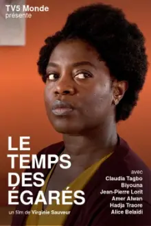 Le temps des égarés