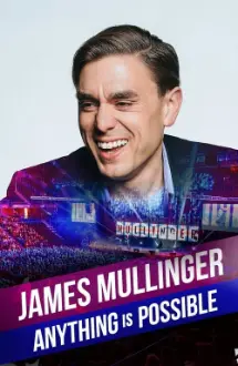 James Mullinger: Anything Is Possible