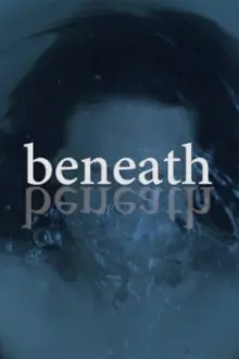 Beneath