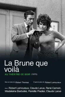 La Brune que voilà