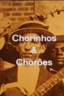 Chorinhos e Chorões