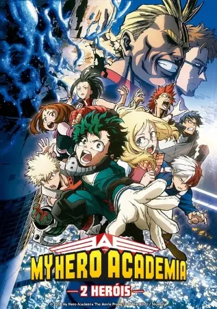 My Hero Academia: O Filme - 2 Heróis