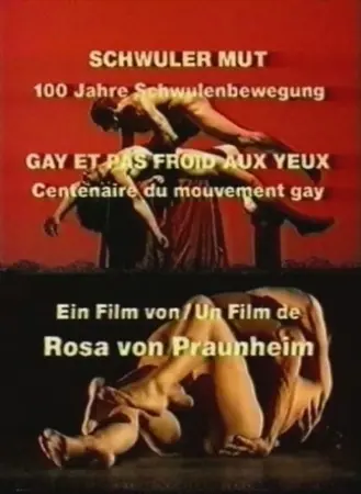 Gay Courage: 100 Years of the Gay Movement