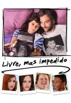 Livre, mas impedido