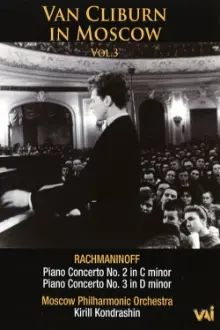 Van Cliburn in Moscow, Vol. 3