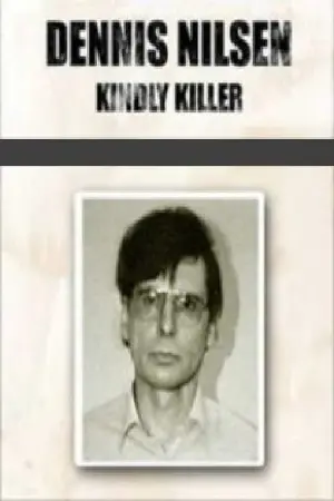 Dennis Nilsen: In Love with Death