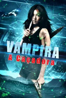 Vampira - A Caçadora