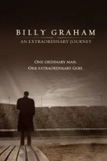 Billy Graham: Uma Jornada Extraordinária