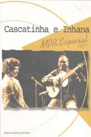 Cascatinha e Inhana: MPB Especial