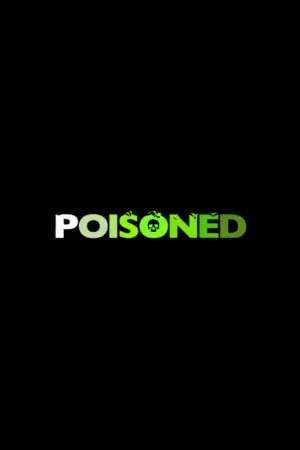 Poisoned