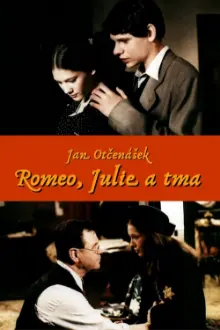 Romeo, Julie a tma