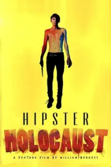 Hipster Holocaust