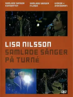 Lisa Nilsson: Samlade sånger på turné