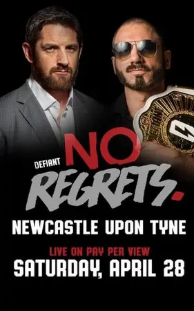 Defiant Wrestling: No Regrets 2018