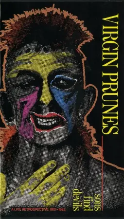 Virgin Prunes ‎– Sons Find Devils - A Live Retrospective 1981-1983