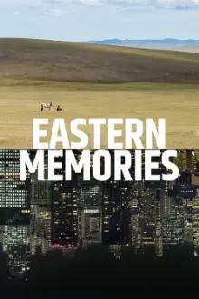 Eastern Memories