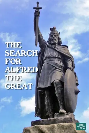 The Search for Alfred the Great