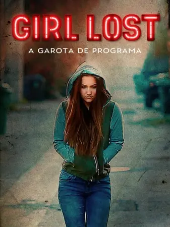 Girl Lost - A Garota de Programa