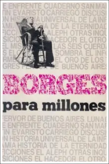 Borges para millones