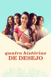 Quatro Histórias de Desejo