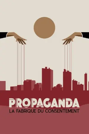 Propaganda: Engineering Consent