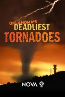 Oklahoma's Deadliest Tornadoes