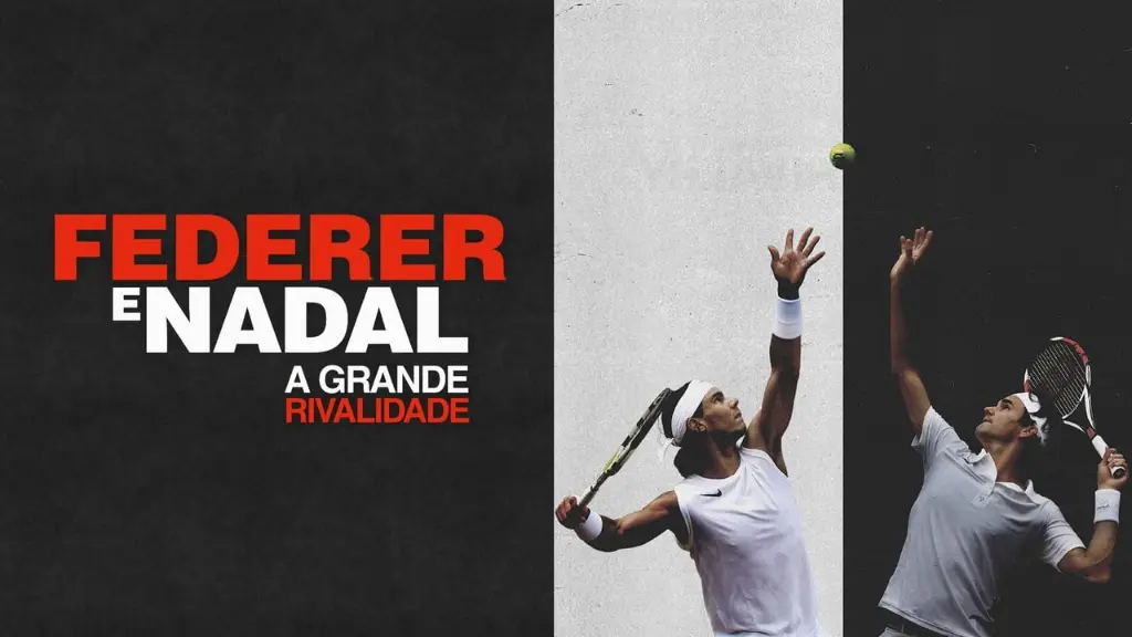 Federer e Nadal: A Grande Rivalidade