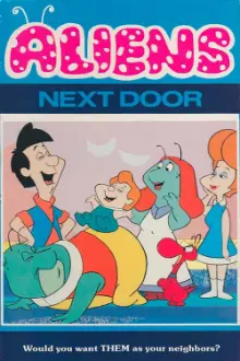 Aliens Next Door