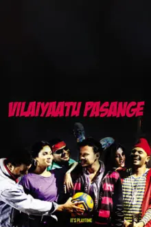 Vilaiyaattu Pasange