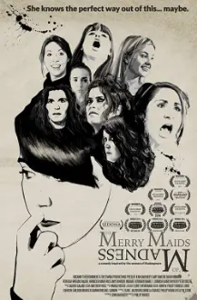 The Merry Maids of Madness