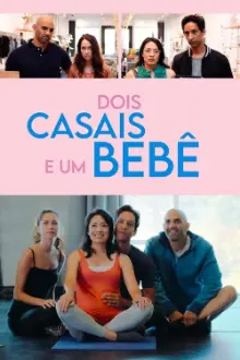 Dois Casais e um Bebê