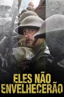 Eles Não Envelhecerão