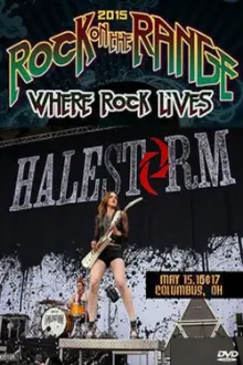 Halestorm - Rock on the Range Festival 2015