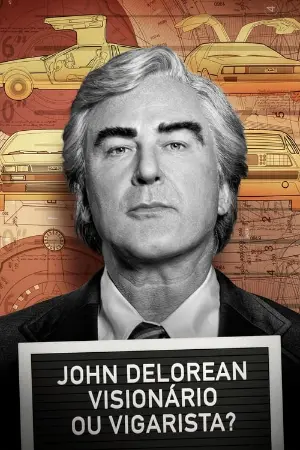 John DeLorean: Visionário ou Vigarista?