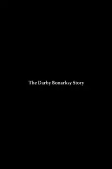 The Darby Bonarsky Story