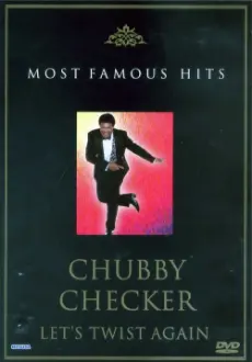 Chubby Checker: Let's Twist Again