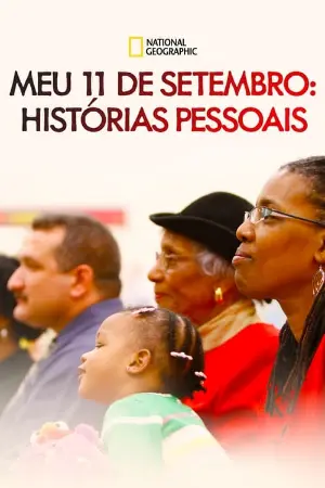 Meu 11 de Setembro: Histórias Pessoais