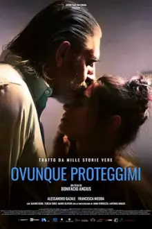 Ovunque Proteggimi