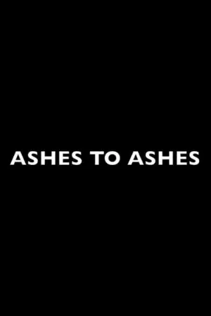 Ashes to Ashes