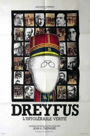 Dreyfus: The Intolerable Truth